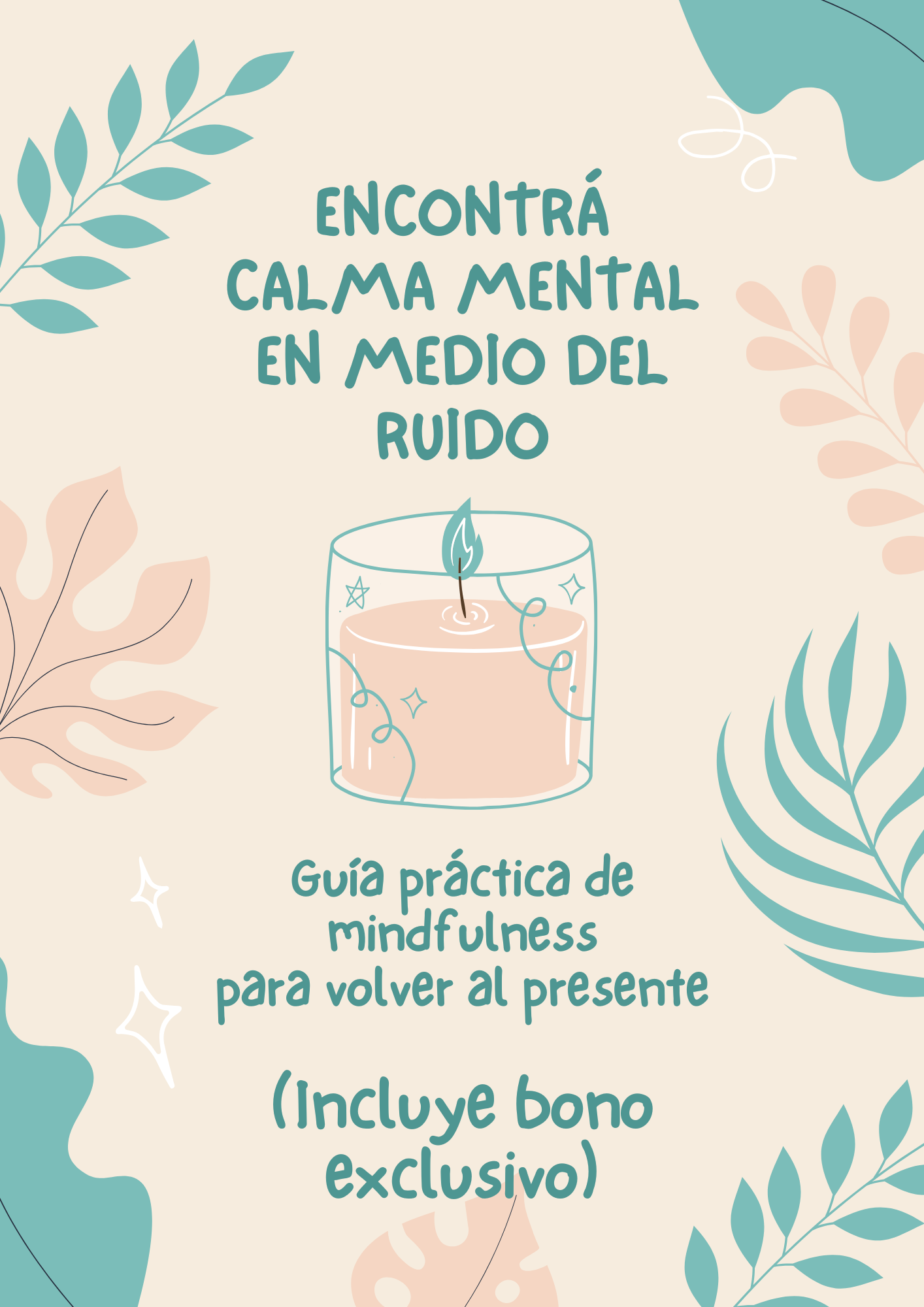 "Encuentra calma mental en medio del ruido + Bono Exclusivo: Mini Ebook de Mindfulness"